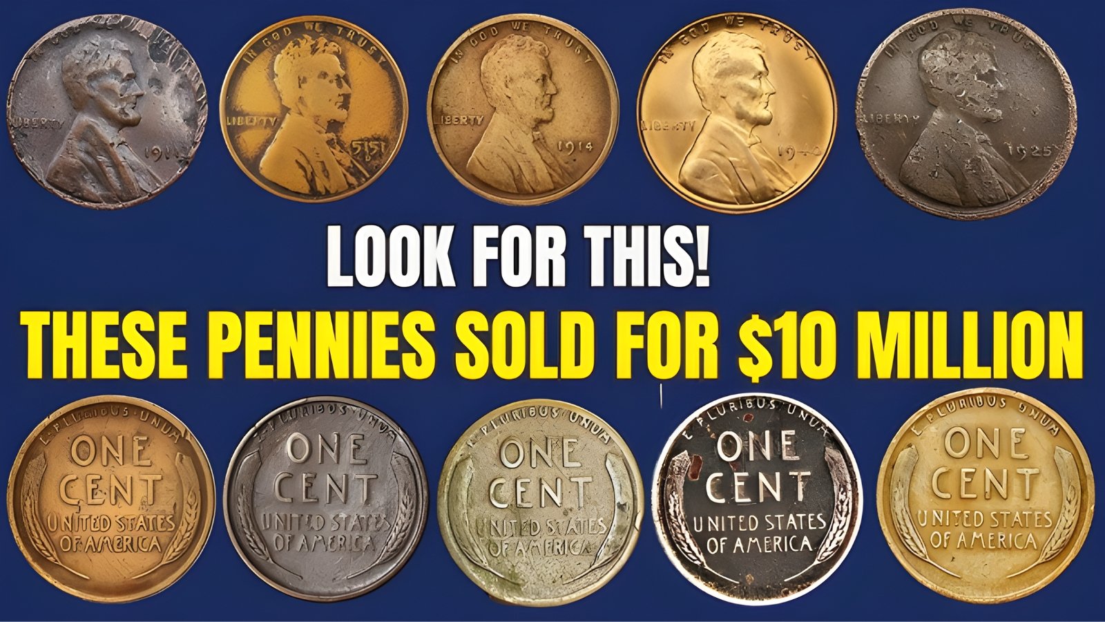 These 10 Valuable Pennies Could Make You a Millionaire – Check Your Change